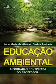 Capa do livro Educação ambiental - A formação continuada do professor