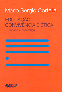 Capa do livro "Educação, convivência e ética: audácia e esperança"