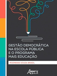 Capa do livro "Gestão democrática na escola pública e o Programa Mais Educação"