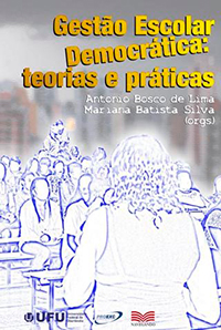 Capa do livro "Gestão escolar democrática: teorias e práticas"