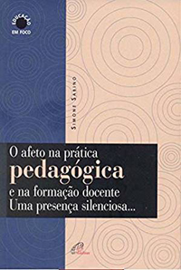 Capa do livro "O afeto na prática pedagógica e na formação docente: Uma presença silenciosa"