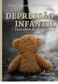 Capa do livro Depressão infantil - para além do diagnóstico