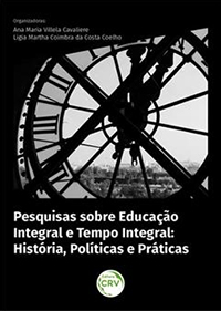 Capa do livro "Pesquisas sobre educação integral e tempo integral: história, políticas e práticas"