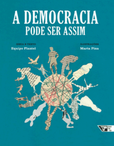 A democracia pode ser assim livro ajuda a ensinar conceitos políticos