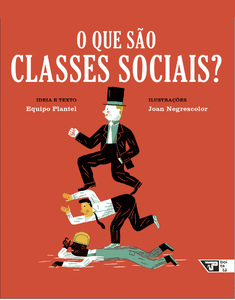 O que são classes sociais livro ajuda a ensinar conceitos políticos